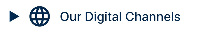 Our digital channels